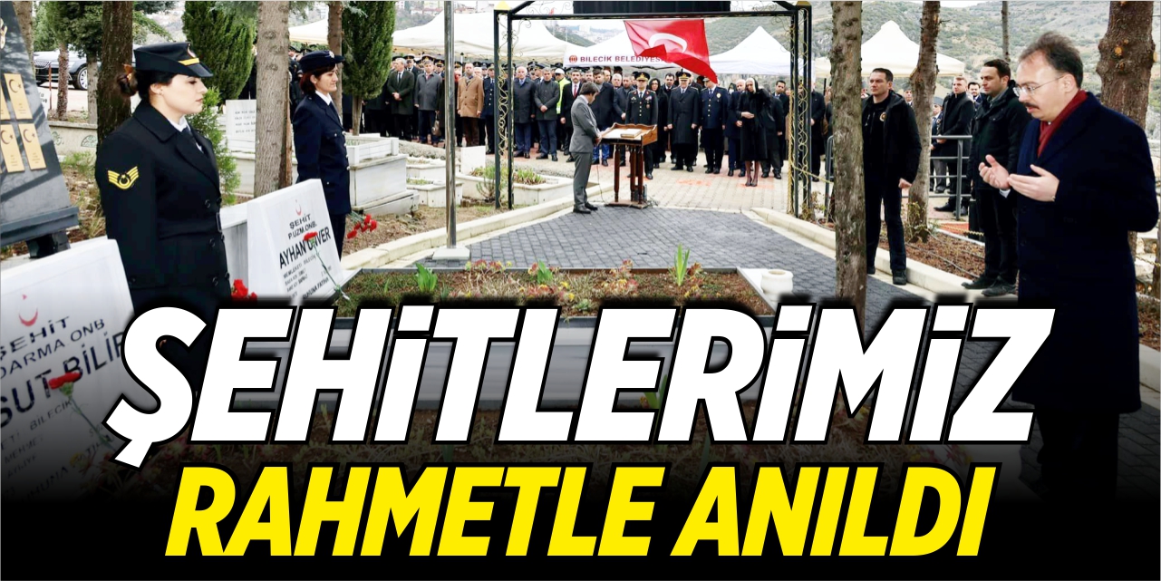 Şehitlerimiz rahmetle anıldı