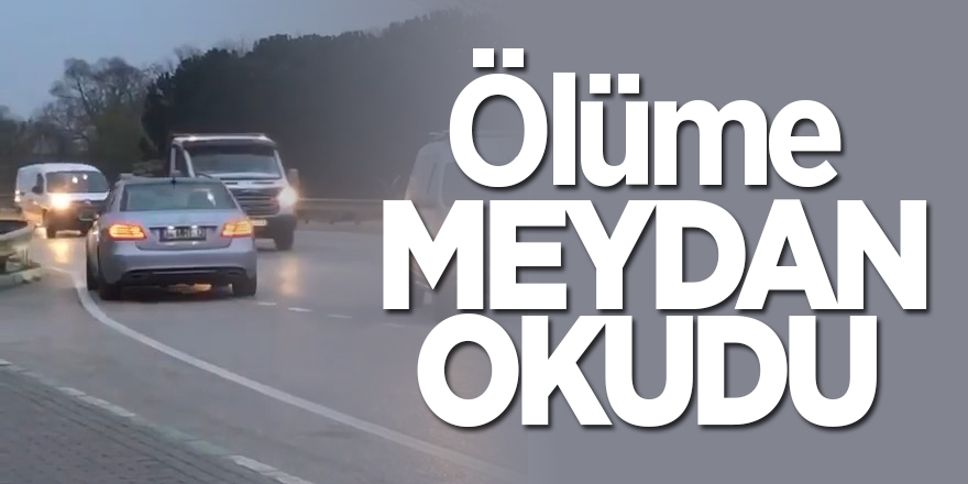 Ölüme meydan okudu