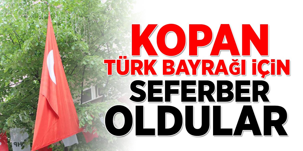 Kopan Türk Bayrağı için seferber oldular