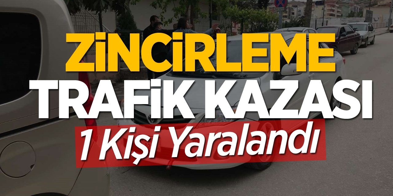 Zincirleme trafik kazası: 1 yaralı