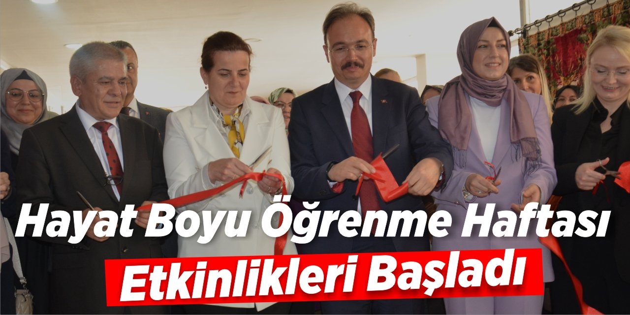 Hayat Boyu Öğrenme Haftası Etkinlikleri Başladı