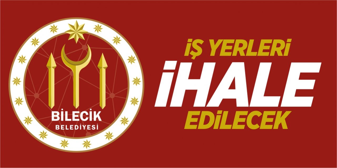 İş yerleri ihale edilecek