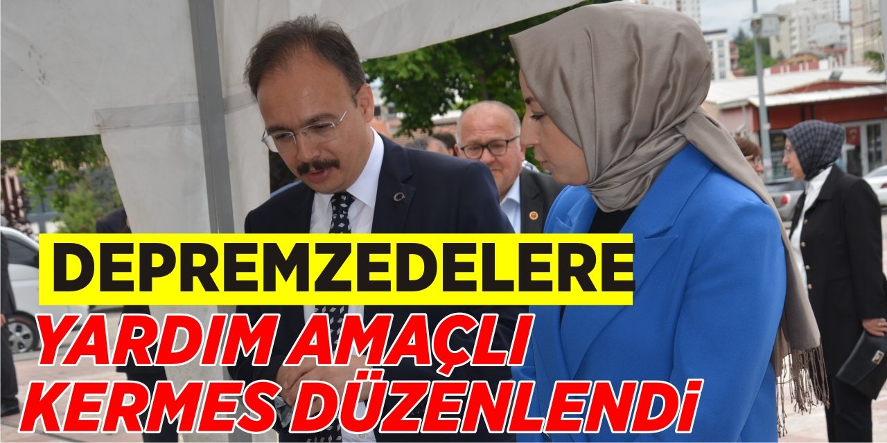 Depremzedelere yardım amaçlı kermes düzenlendi