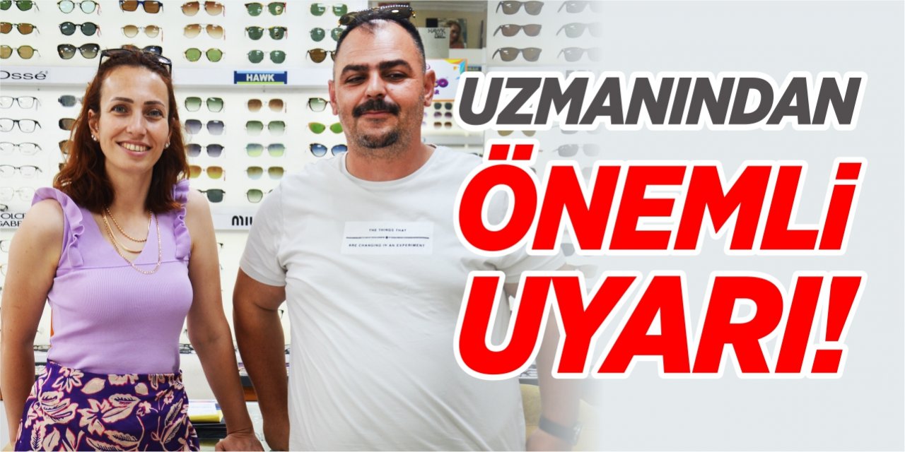 Uzmanından önemli uyarı!