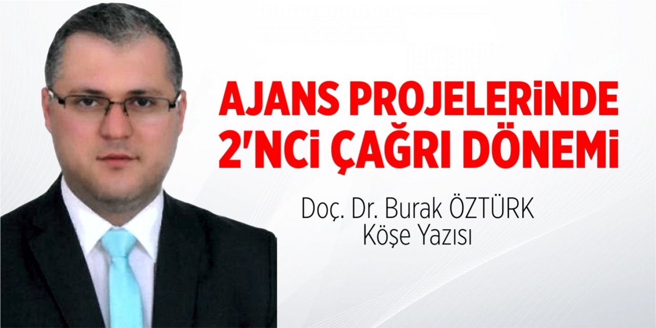 Ajans projelerinde ikinci çağrı dönemi