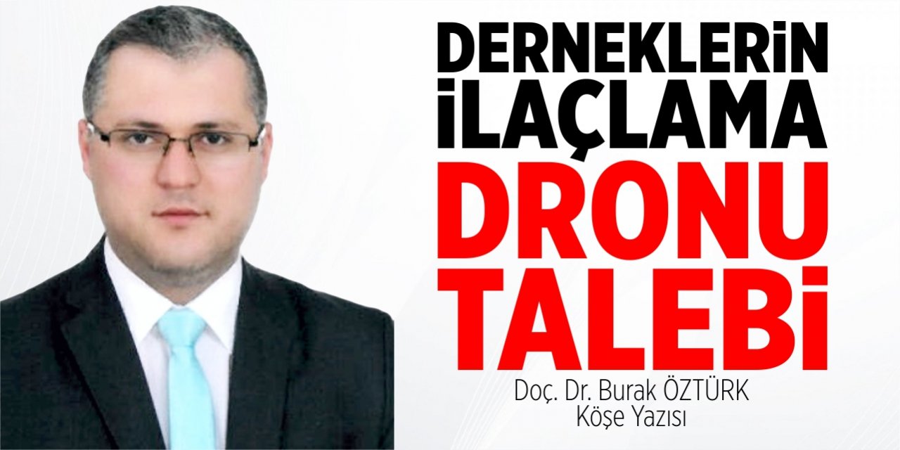 Derneklerin ilaçlama dronu talebi