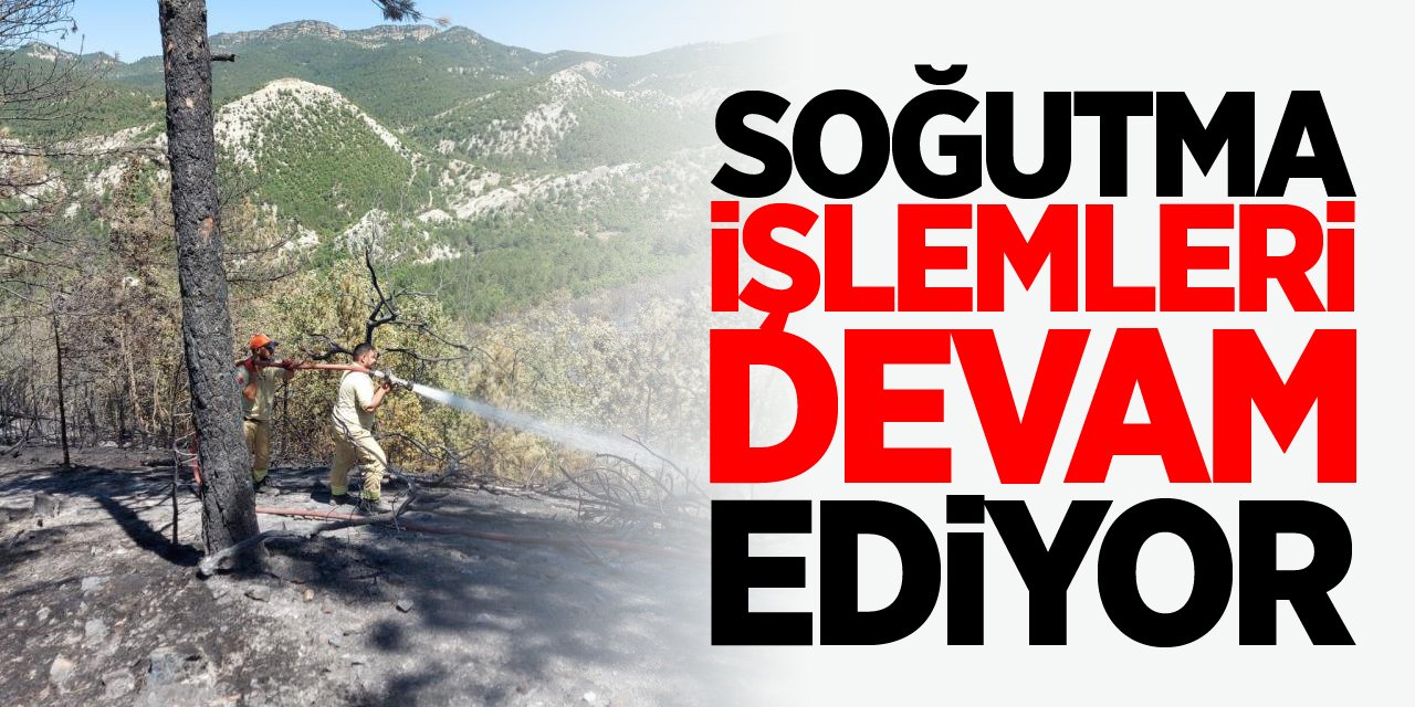 Soğutma İşlemleri Devam Ediyor