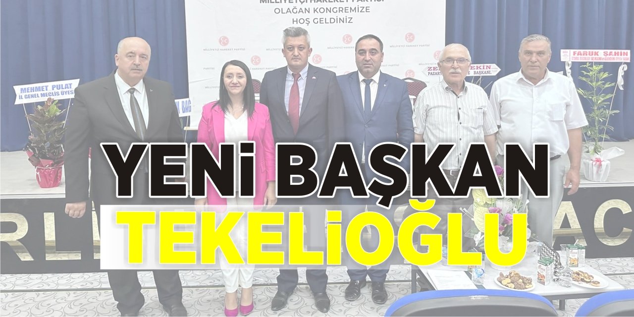 Yeni başkan Tekelioğlu