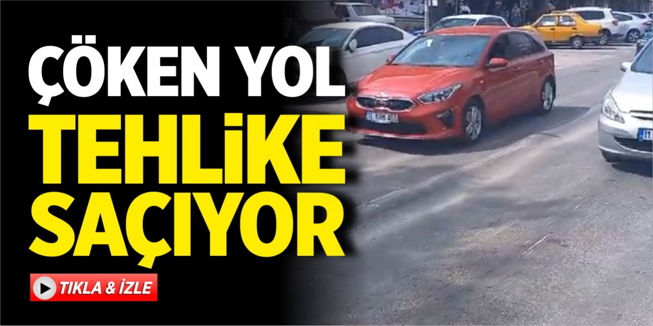 Çöken yol tehlike saçıyor!