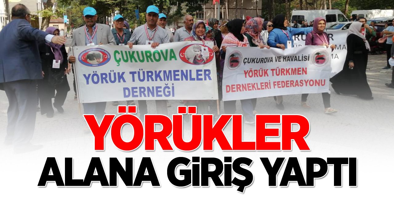 Yörükler Alana Giriş Yaptı