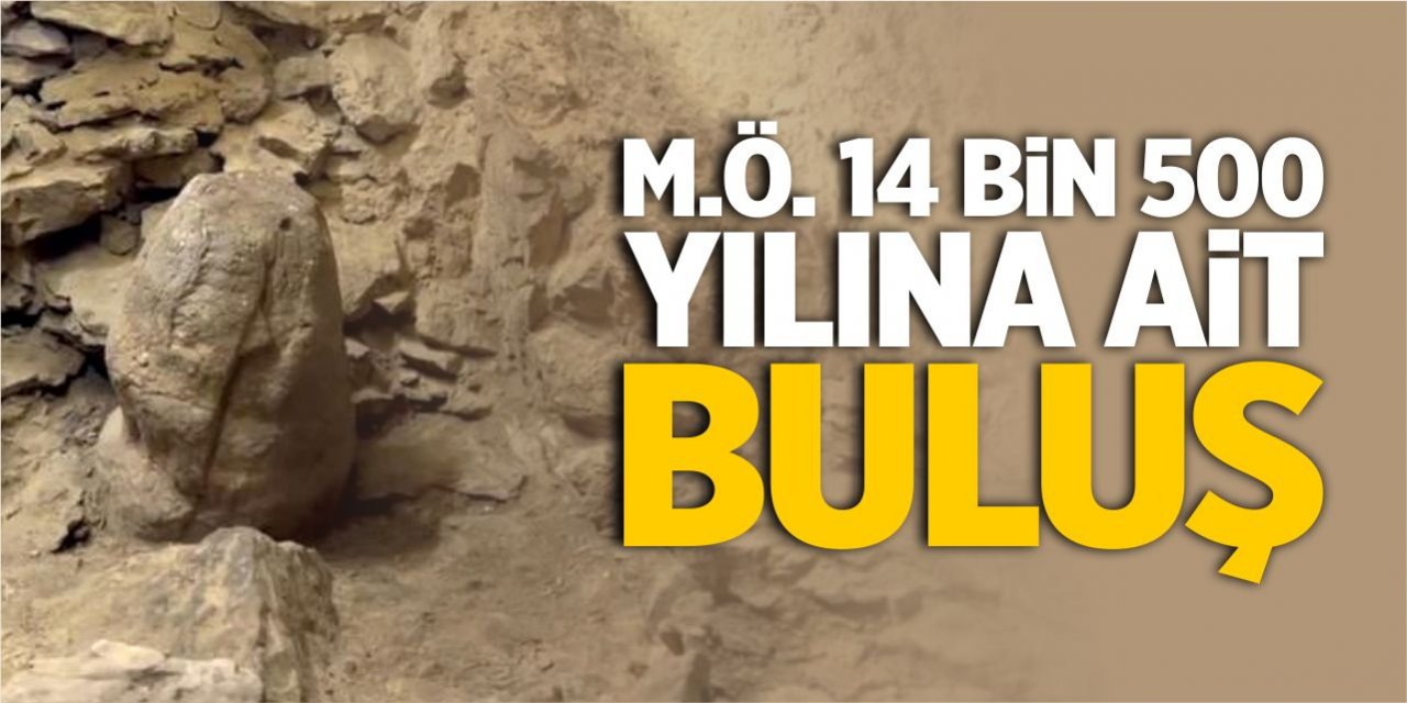 M.Ö. 14 bin 500 yılına ait buluş