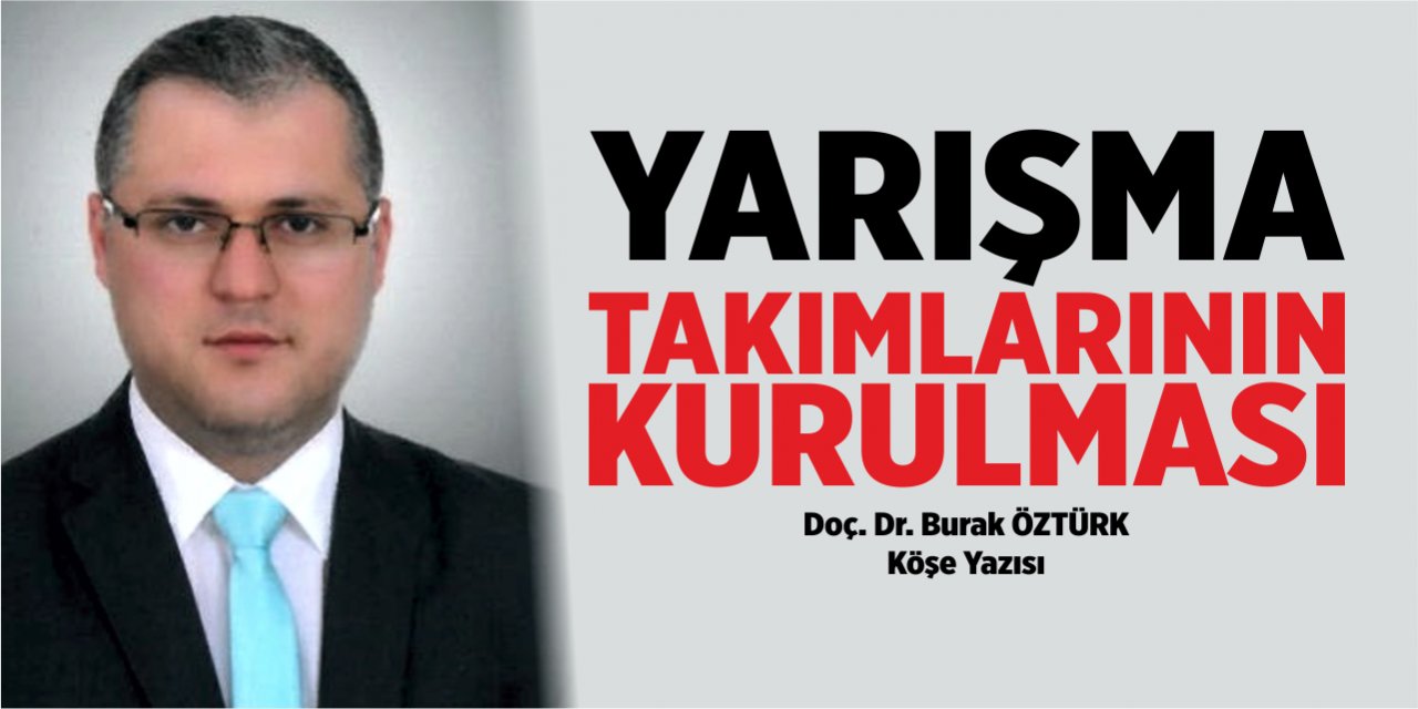 Yarışma takımlarının kurulması