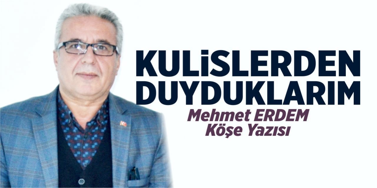 Kulislerden duyduklarım