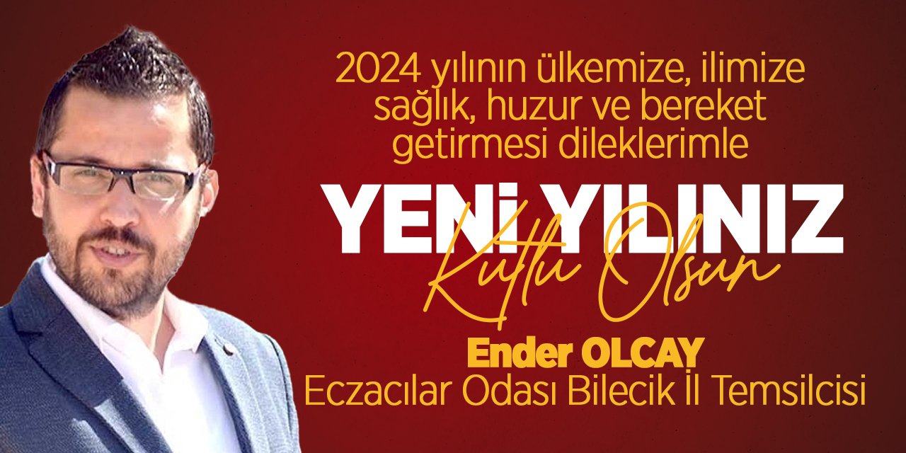 Eczacılar Odası Bilecik İl Temsilciliği Yılbaşı Tebriği