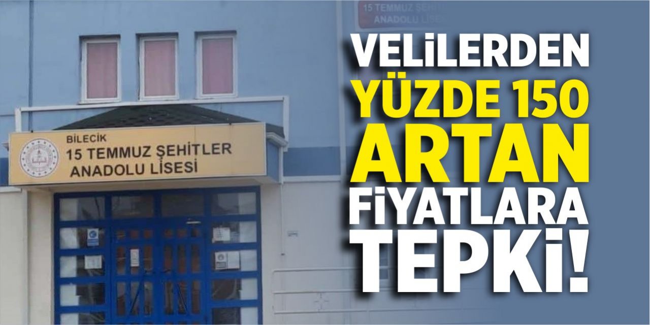 Velilerden yüzde 150 artan fiyatlara tepki!