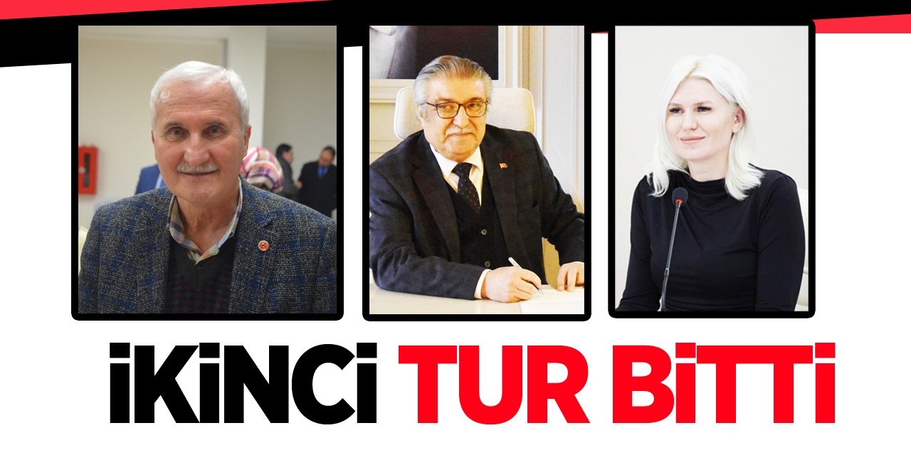 İKİNCİ TUR BİTTİ