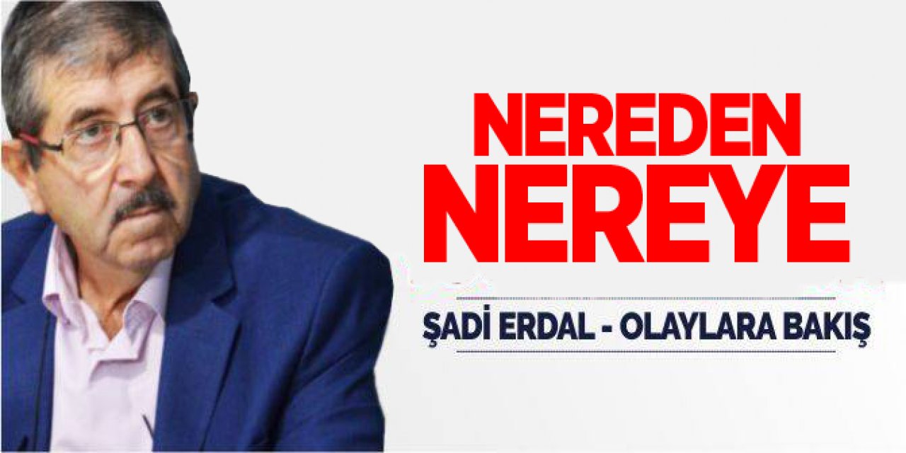 NEREDEN NEREYE