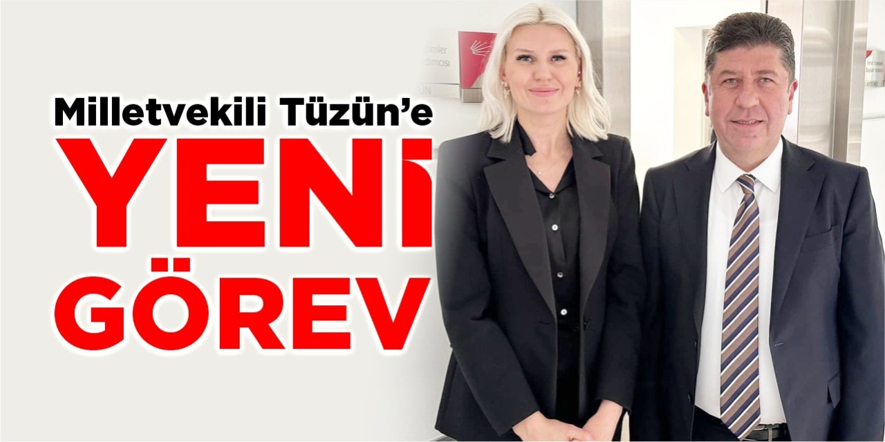 Mv. Tüzün’e yeni görev