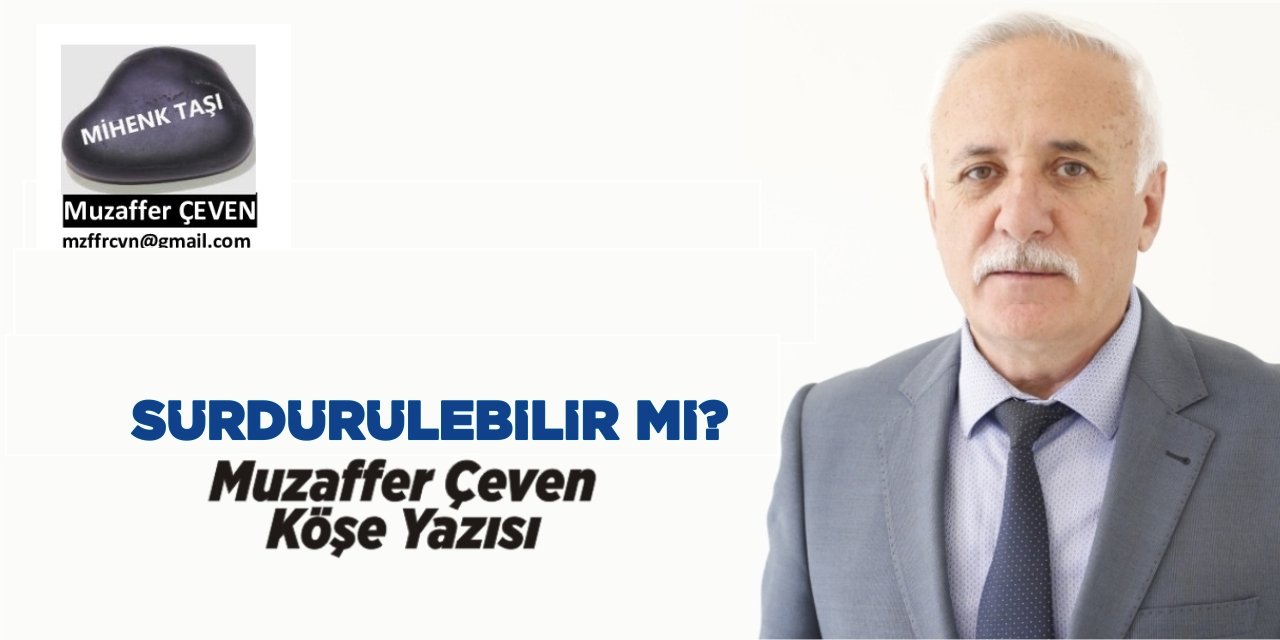 SÜRDÜRÜLEBİLİR Mİ?