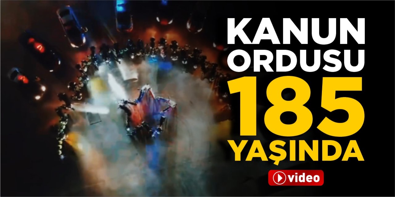 Kanun Ordusu 185 yaşında