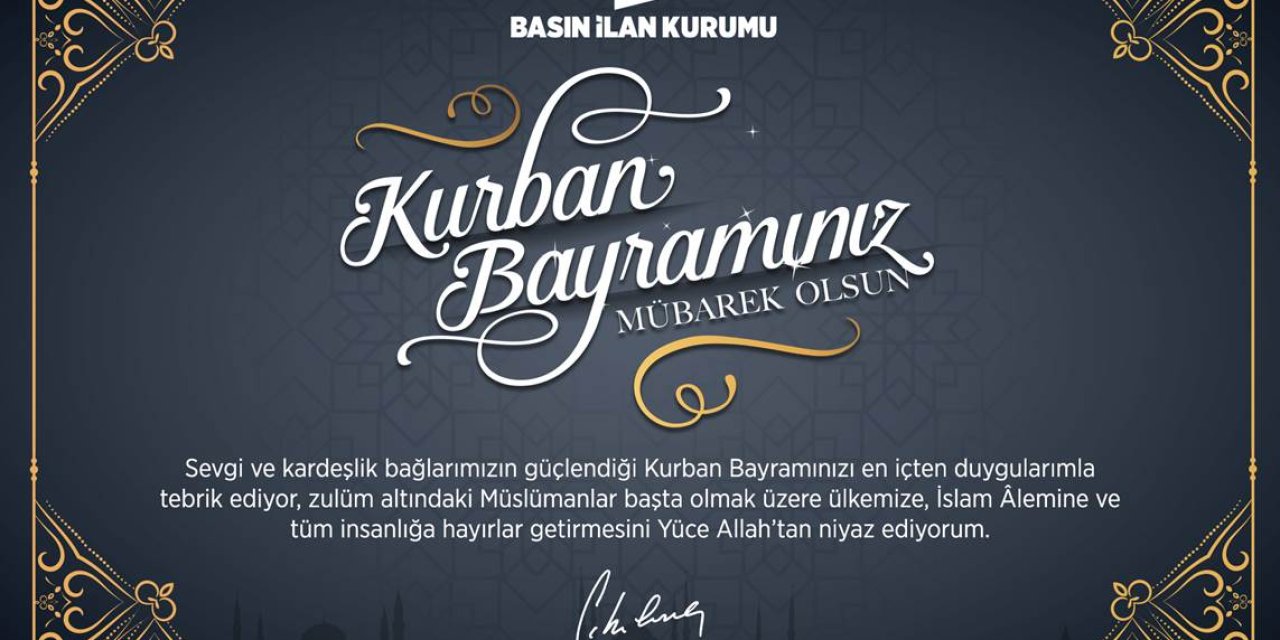 Kurban Bayramınız Mübarek Olsun | Basın İlan Kurumu