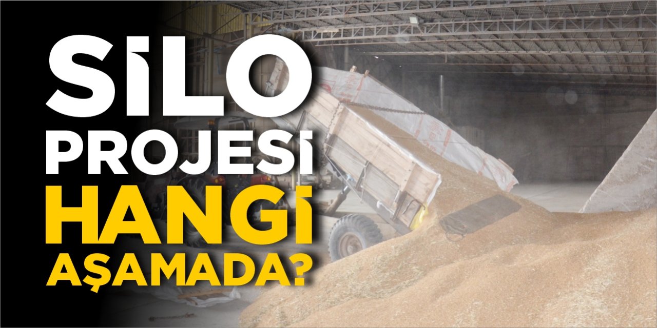 Silo projesi hangi aşamada?