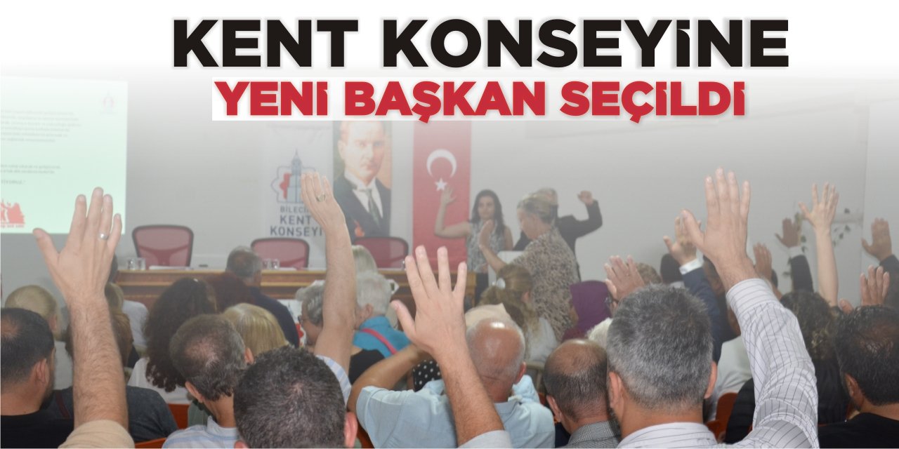 Kent Konseyi'ne Yeni Başkan Seçildi