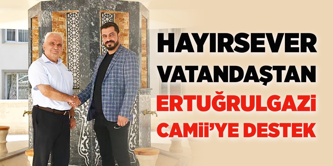 Hayırsever vatandaştan Ertuğrulgazi Camii'ye destek