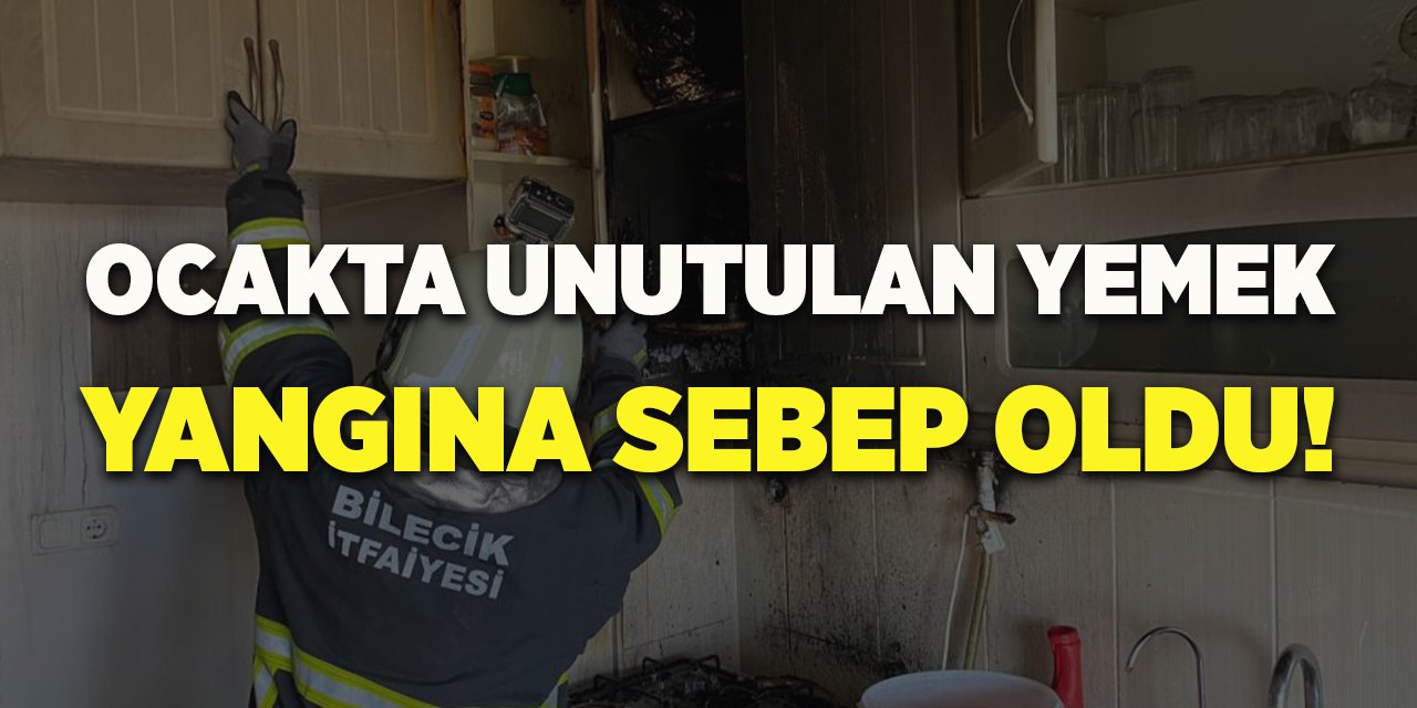 Ocakta Unutulan Yemek Yangına Sebep Oldu!