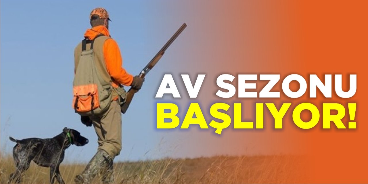 Av Sezonu Başlıyor!