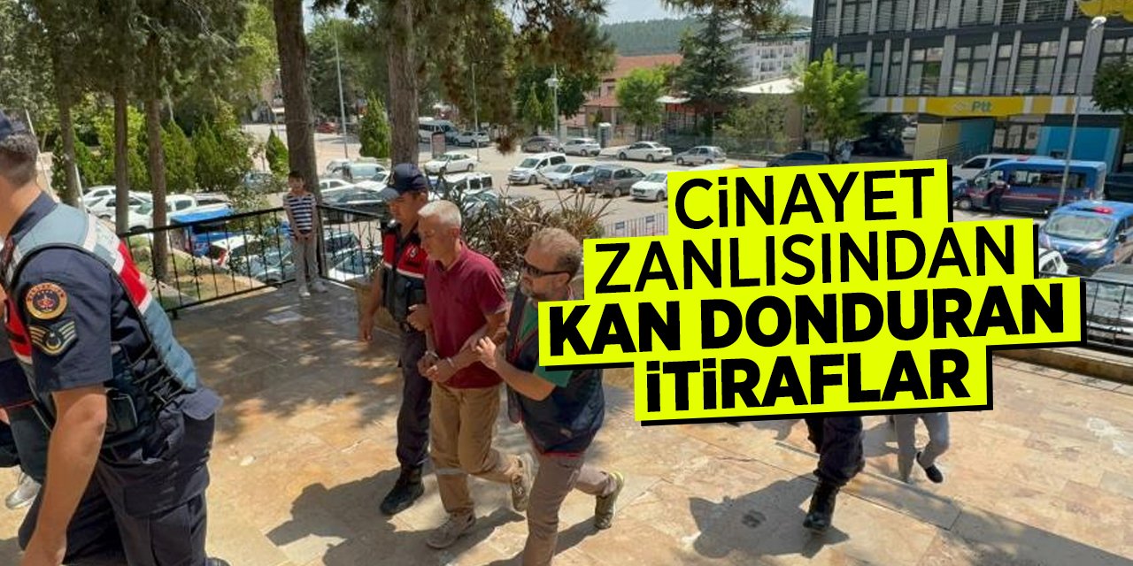 Cinayet zanlısından kan donduran itiraflar!