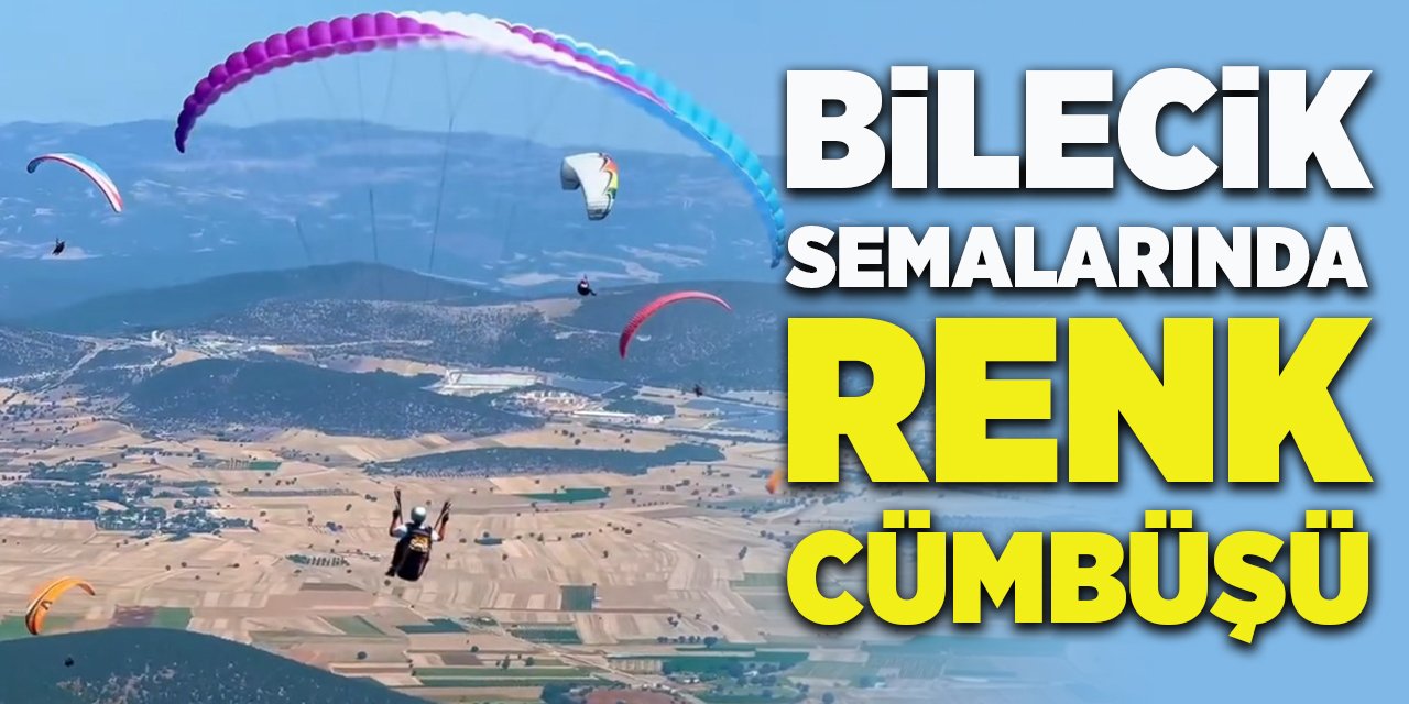 Bilecik semalarında renk cümbüşü