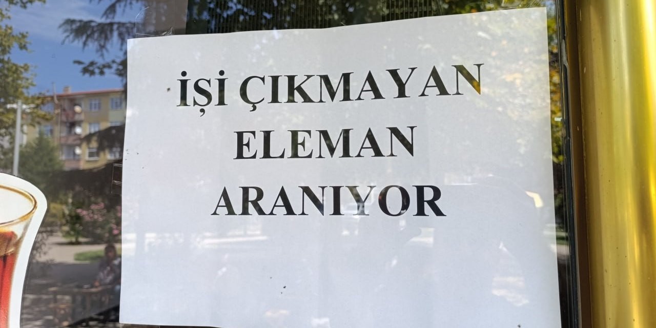 Eleman Derdinden Bıkan Esnaf, Çareyi Bu İlanı Yazmakla Buldu