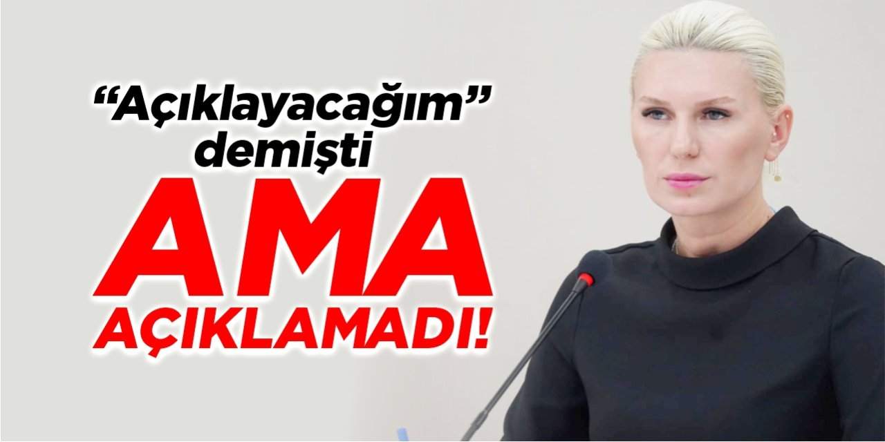 Başkan Subaşı “Açıklayacağım” dedi ama açıklamadı!