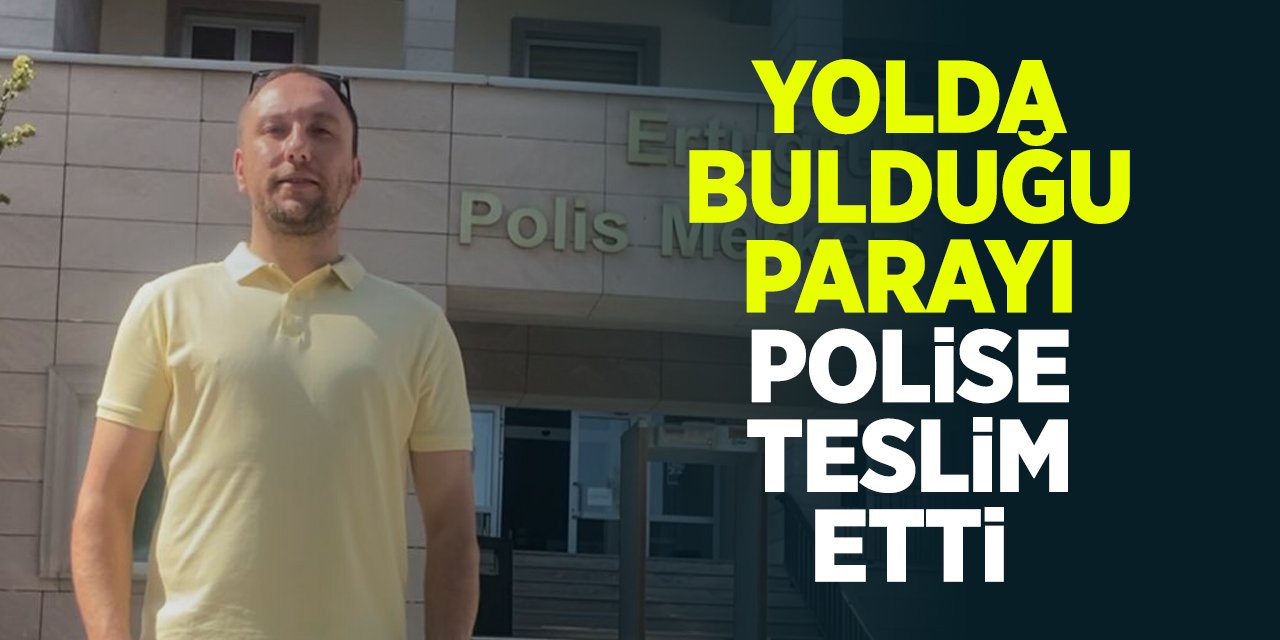 Bilecik'te Duyarlı Vatandaş Yolda Bulduğu Parayı Polise Teslim Etti