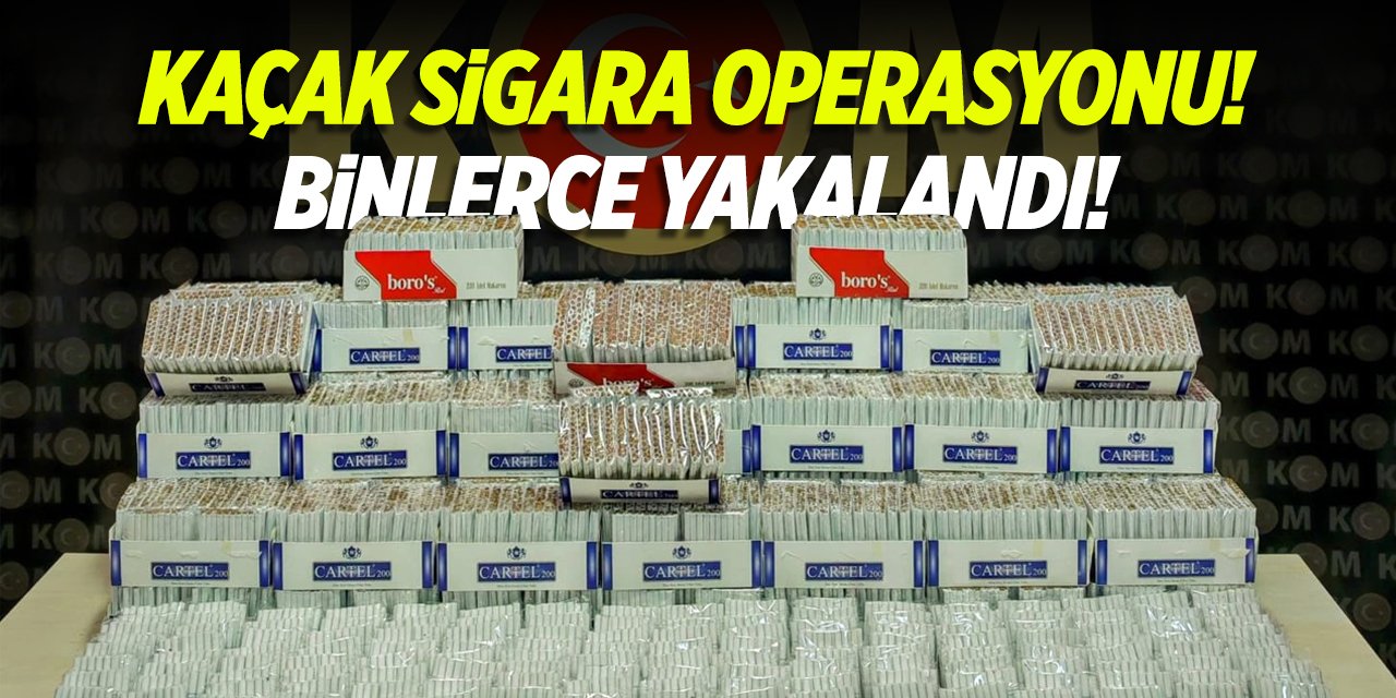 Kaçak Sigara Operasyonu: Binlerce Yakalandı!