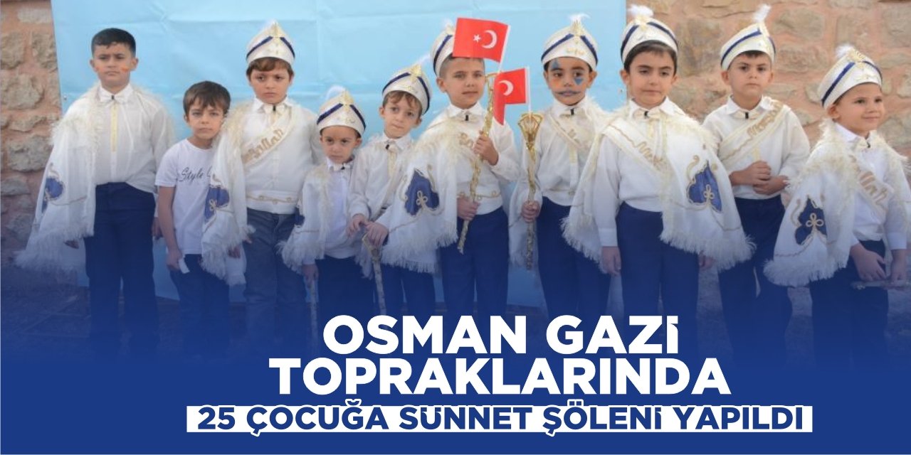 25 Çocuğa Sünnet Şöleni Yapıldı