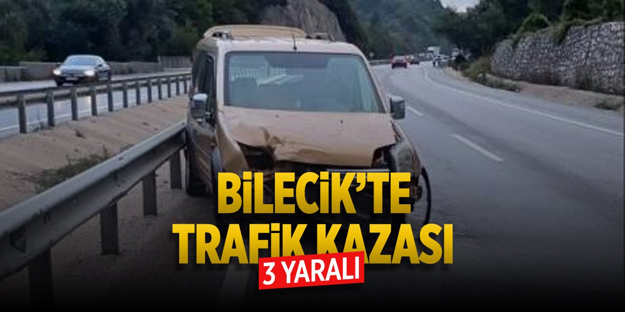 Bilecik'te Trafik Kazası: 3 Yaralı