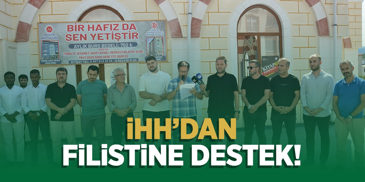 İHH'dan Filistine Destek!