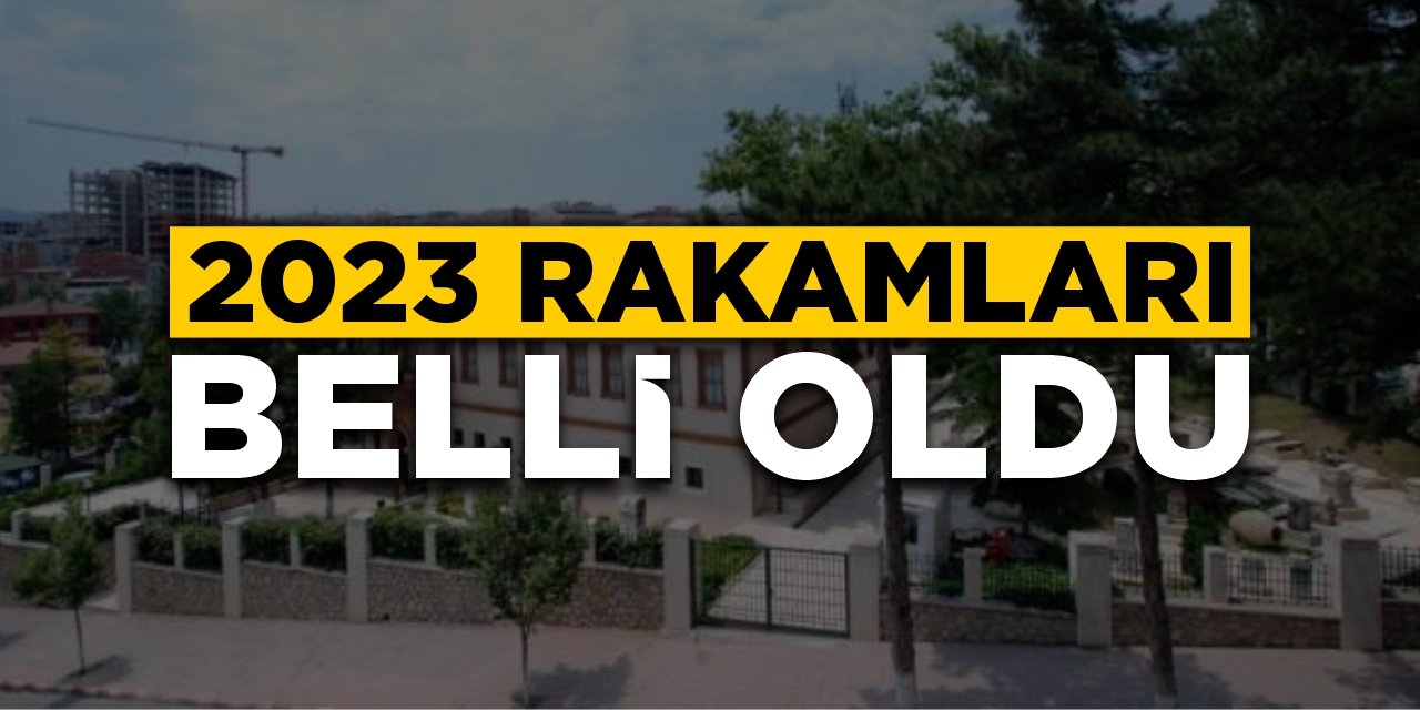 2023 rakamları belli oldu