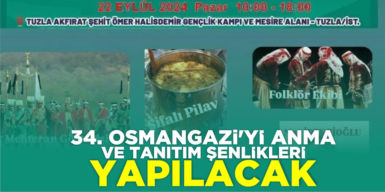 34. Osmangazi'yi Anma ve Tanıtım Şenlikleri Yapılacak