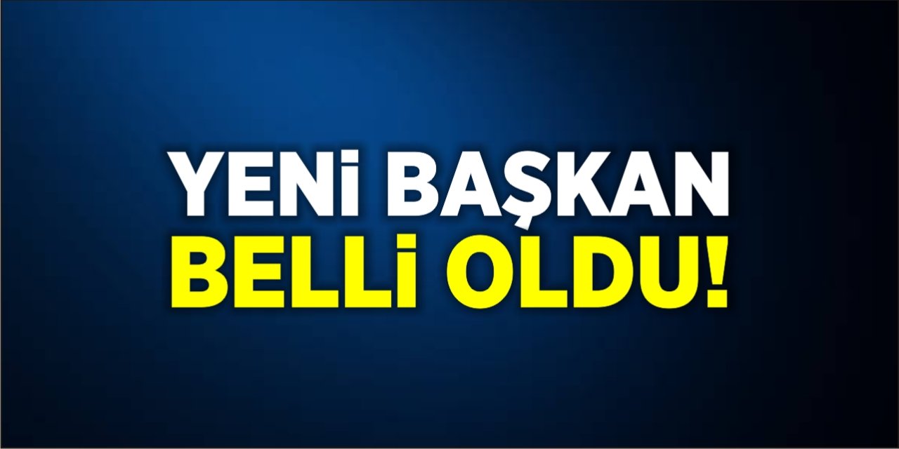 Yeni Başkan Belli Oldu!