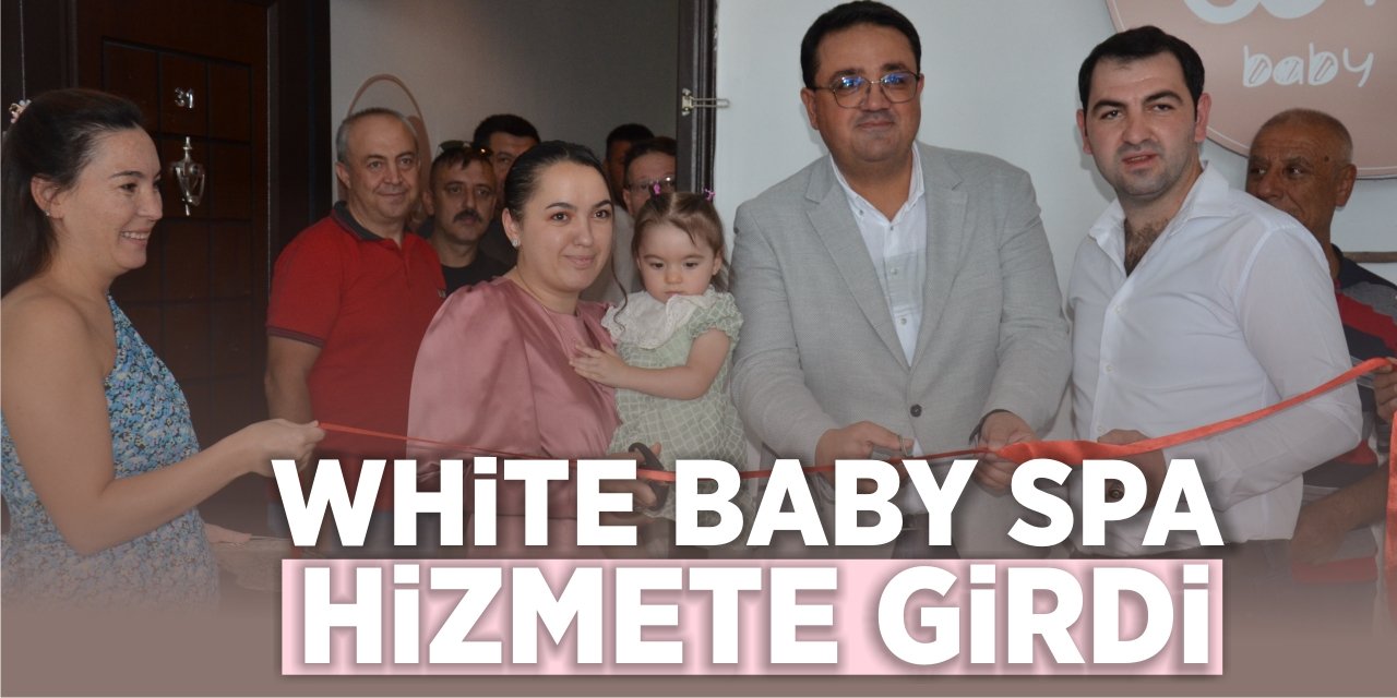 White Baby Spa Hizmete Girdi