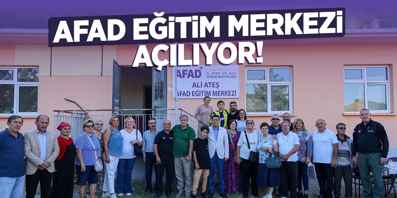 Ali Ateş AFAD Eğitim Merkezi Açılıyor