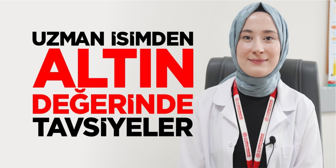 Uzman isimden altın değerinde tavsiyeler