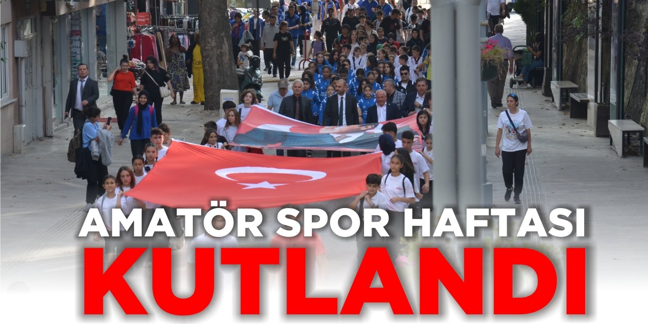 Amatör Spor Haftası Kutlandı