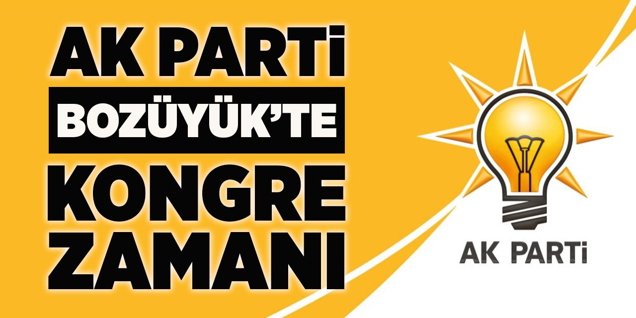 AK Parti Bozüyük'te Kongre Zamanı