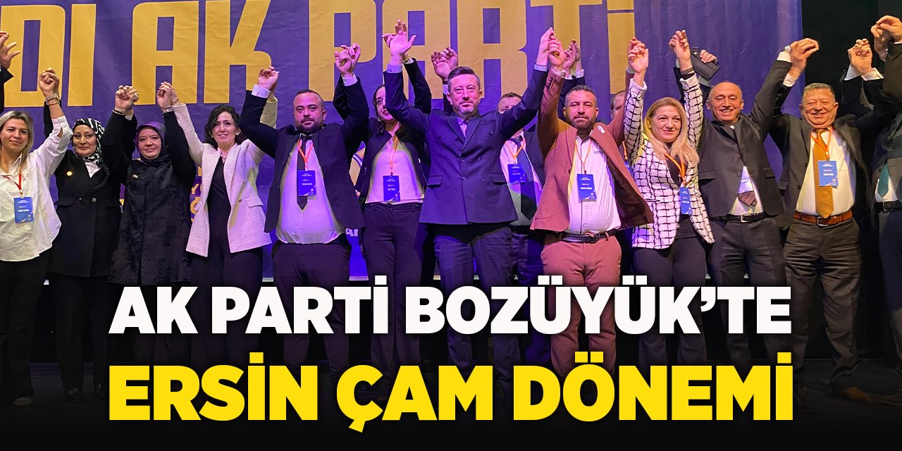 AK Parti Bozüyük'te Ersin Çam Dönemi