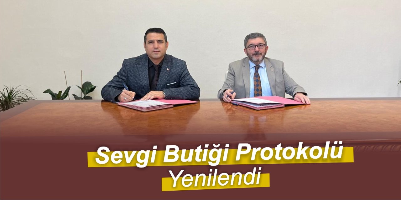 Sevgi Butiği Protokolü Yenilendi