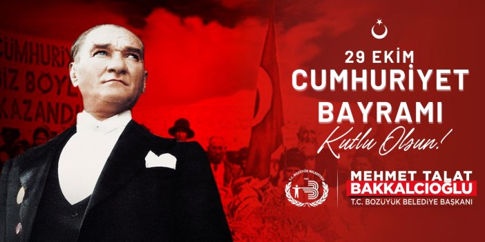 BOZÜYÜK BELEDİYESİ - 29 EKİM CUMHURİYET BAYRAMI KUTLAMA